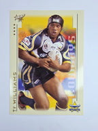 NRL 2003 Select XL Base Card #74 Ty Williams North Queensland Cowboys
