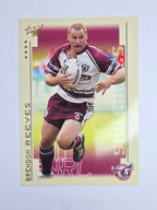 NRL 2003 Select XL Base Card #83 Brendon Reeves Manly Warringah Sea Eagles
