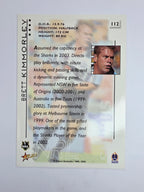 NRL 2003 Select XL Base Card #112 Brett Kimmorley Cronulla Sutherland Sharks