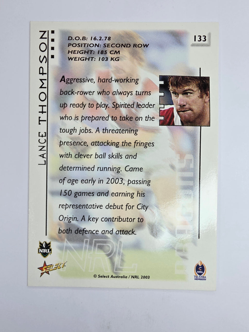 NRL 2003 Select XL Base Card #133 Lance Thompson St George Illawarra Dragons