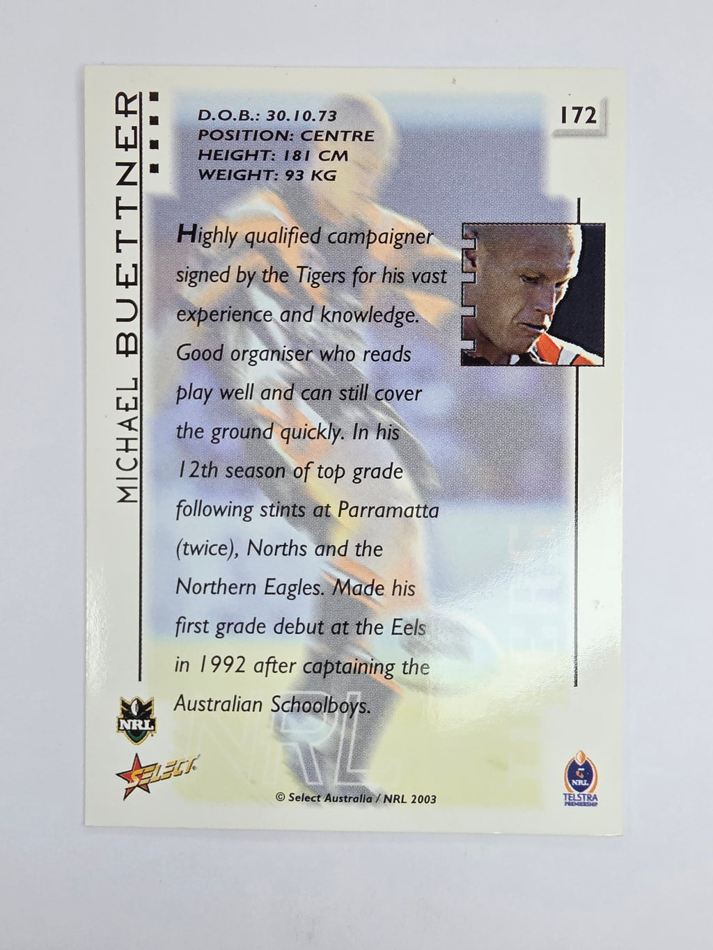 NRL 2003 Select XL Base Card #172 Michael Buettner Wests Tigers