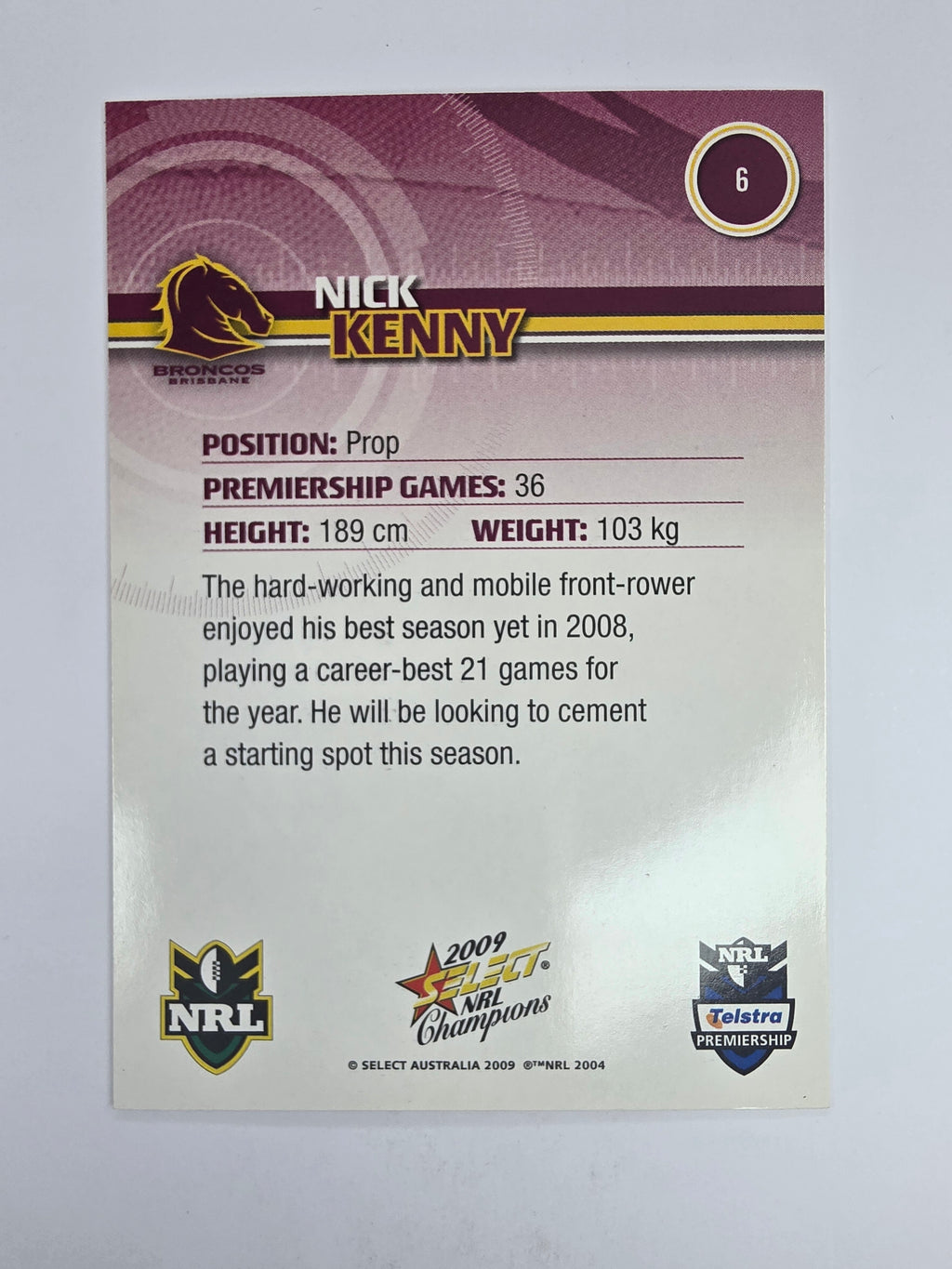 NRL 2009 Champions Base Card #6 Nick Kenny Brisbane Broncos