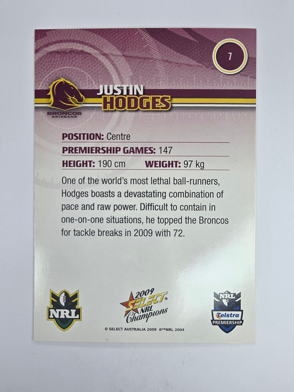 NRL 2009 Champions Base Card #7 Justin Hodges Brisbane Broncos