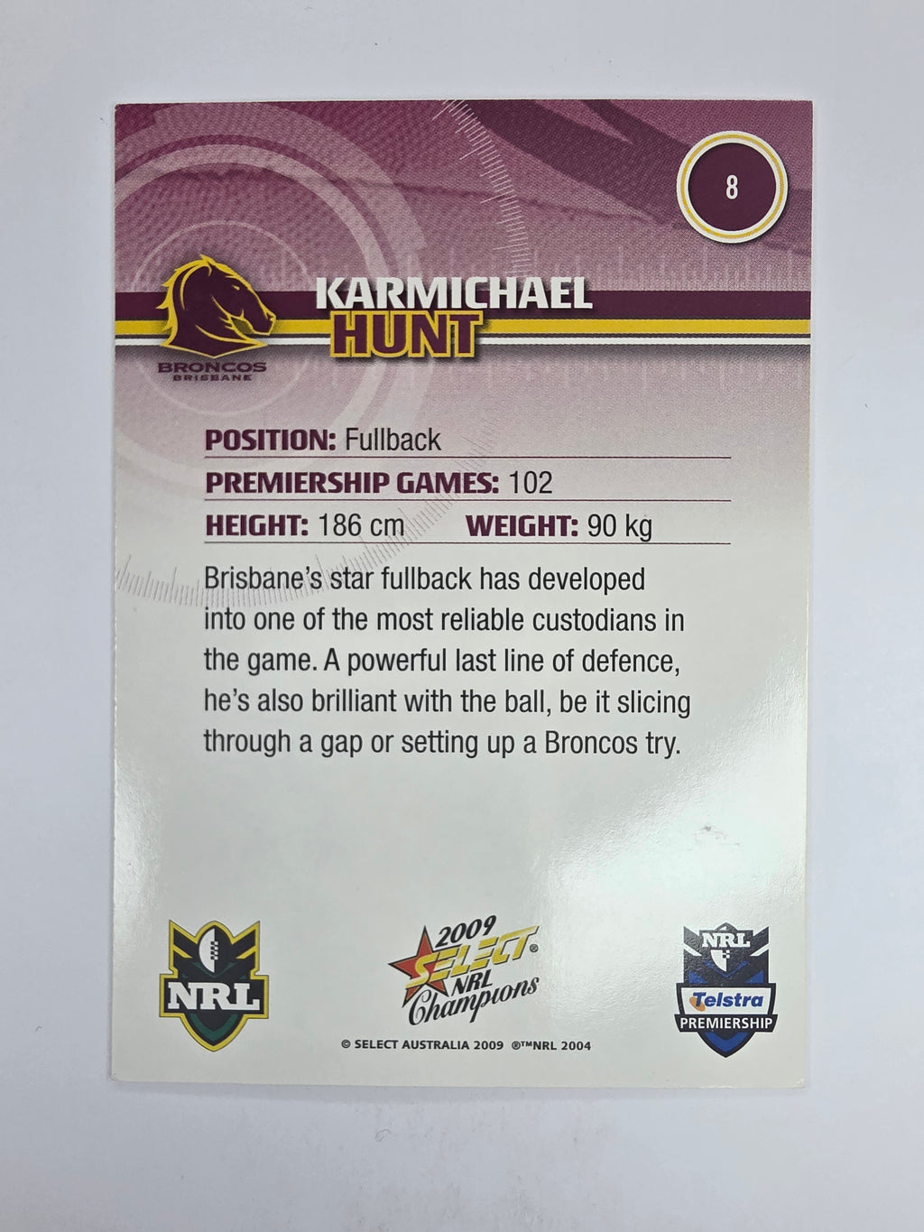 NRL 2009 Champions Base Card #8 Karmichael Hunt Brisbane Broncos