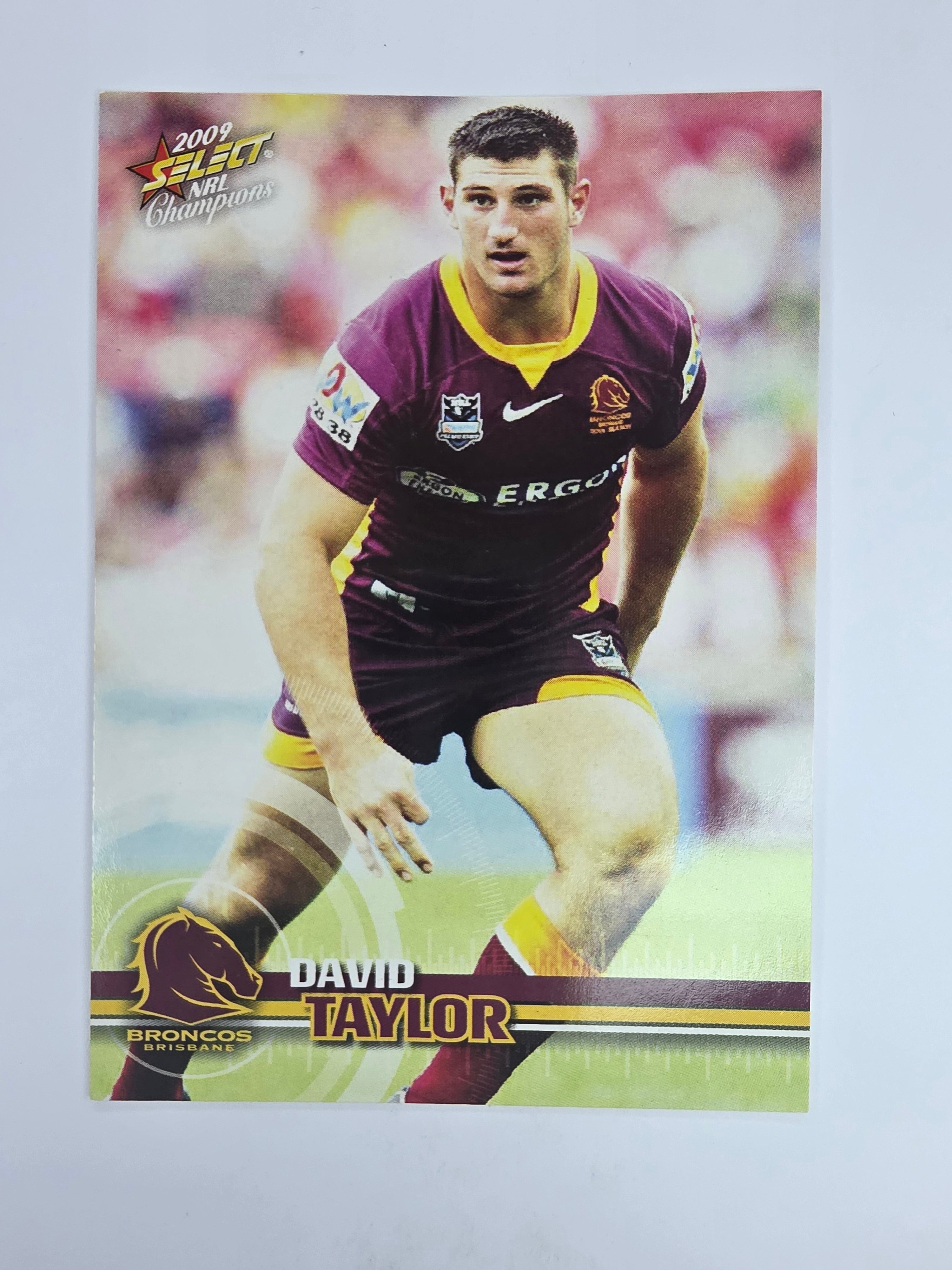 NRL 2009 Champions Base Card #13 David Taylor Brisbane Broncos