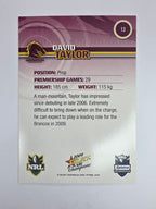 NRL 2009 Champions Base Card #13 David Taylor Brisbane Broncos