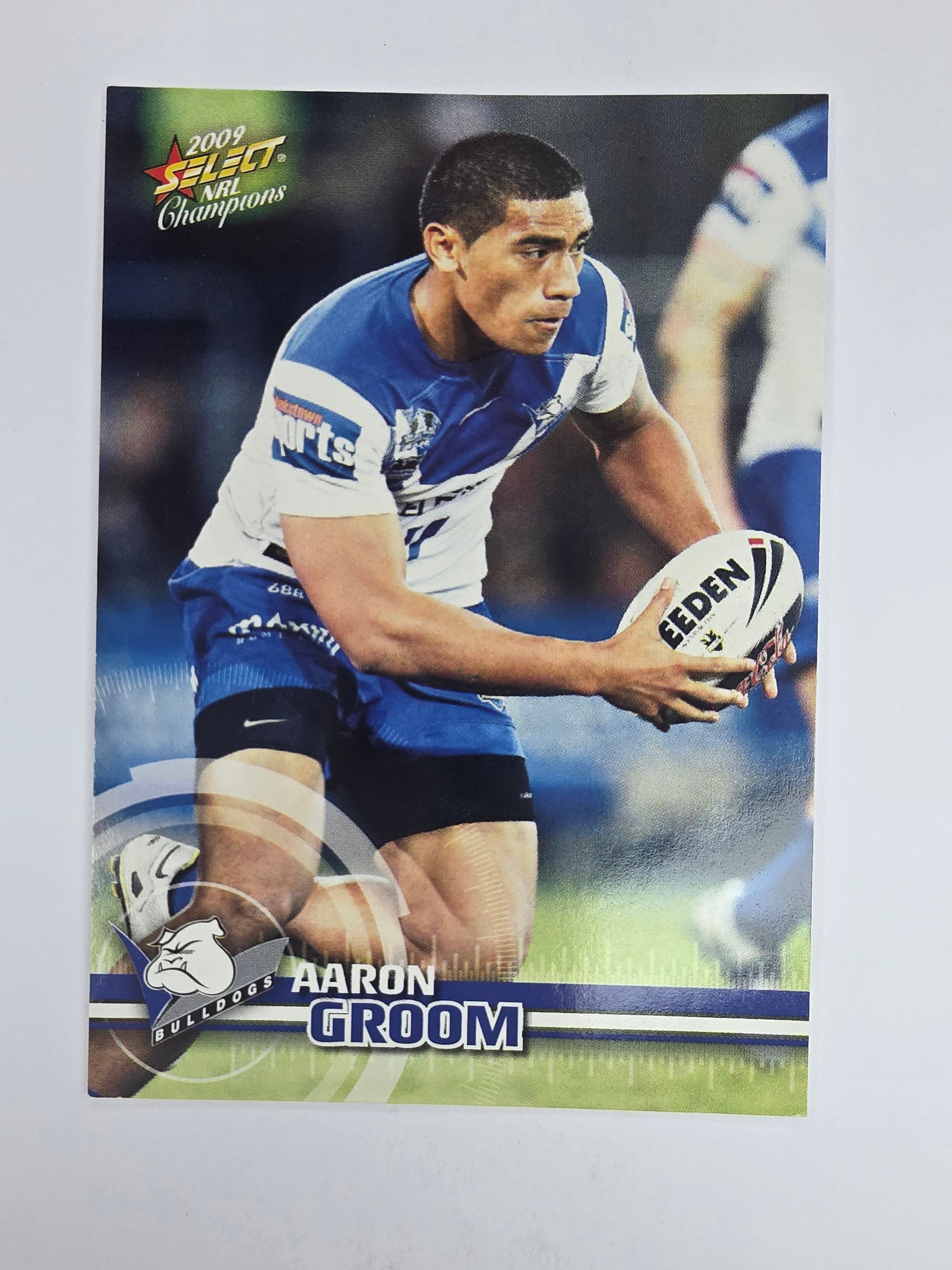 NRL 2009 Champions Base Card #25 Aaron Groom Canterbury Bankstown Bulldogs