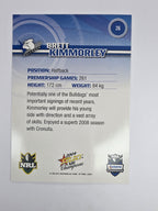NRL 2009 Champions Base Card #26 Brett Kimmorley Canterbury Bankstown Bulldogs