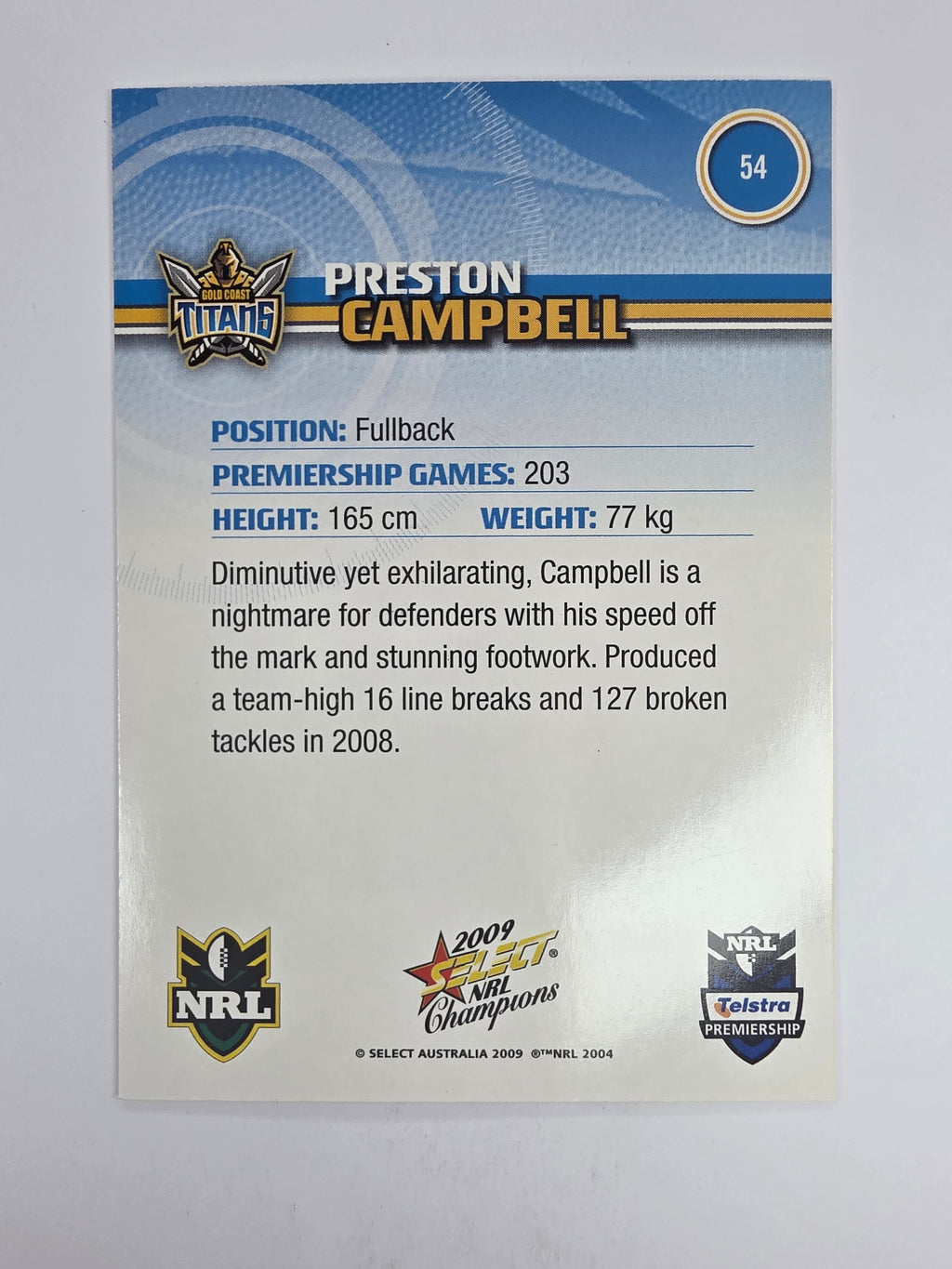 NRL 2009 Champions Base Card #54 Preston Campbell Gold Coast Titans