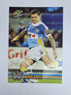 NRL 2009 Champions Base Card #62 Mat Rogers Gold Coast Titans