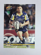 NRL 2009 Champions Base Card #101 Matt Bowen North Queensland Cowboys