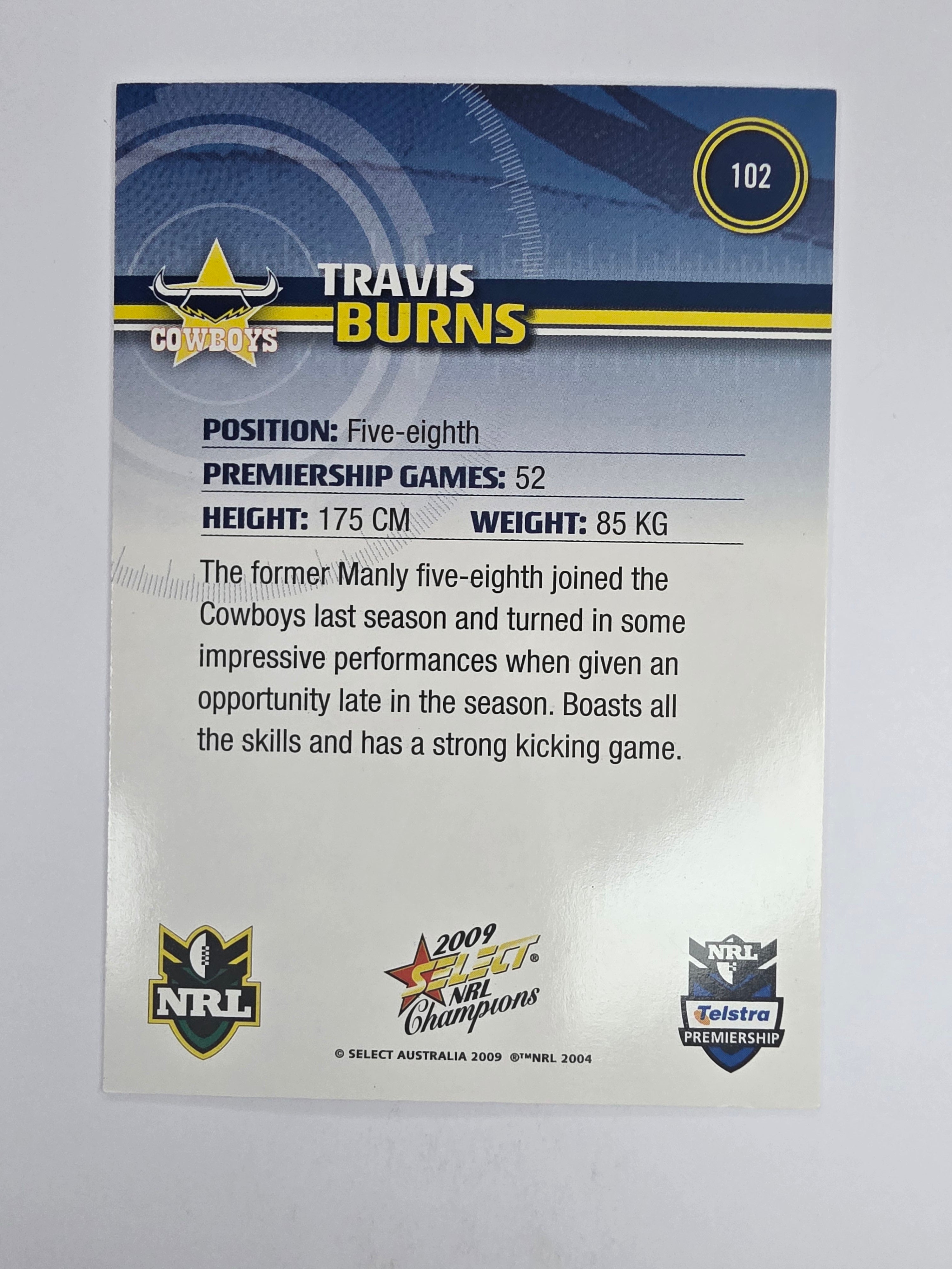 NRL 2009 Champions Base Card #102 Travis Burns North Queensland Cowboys