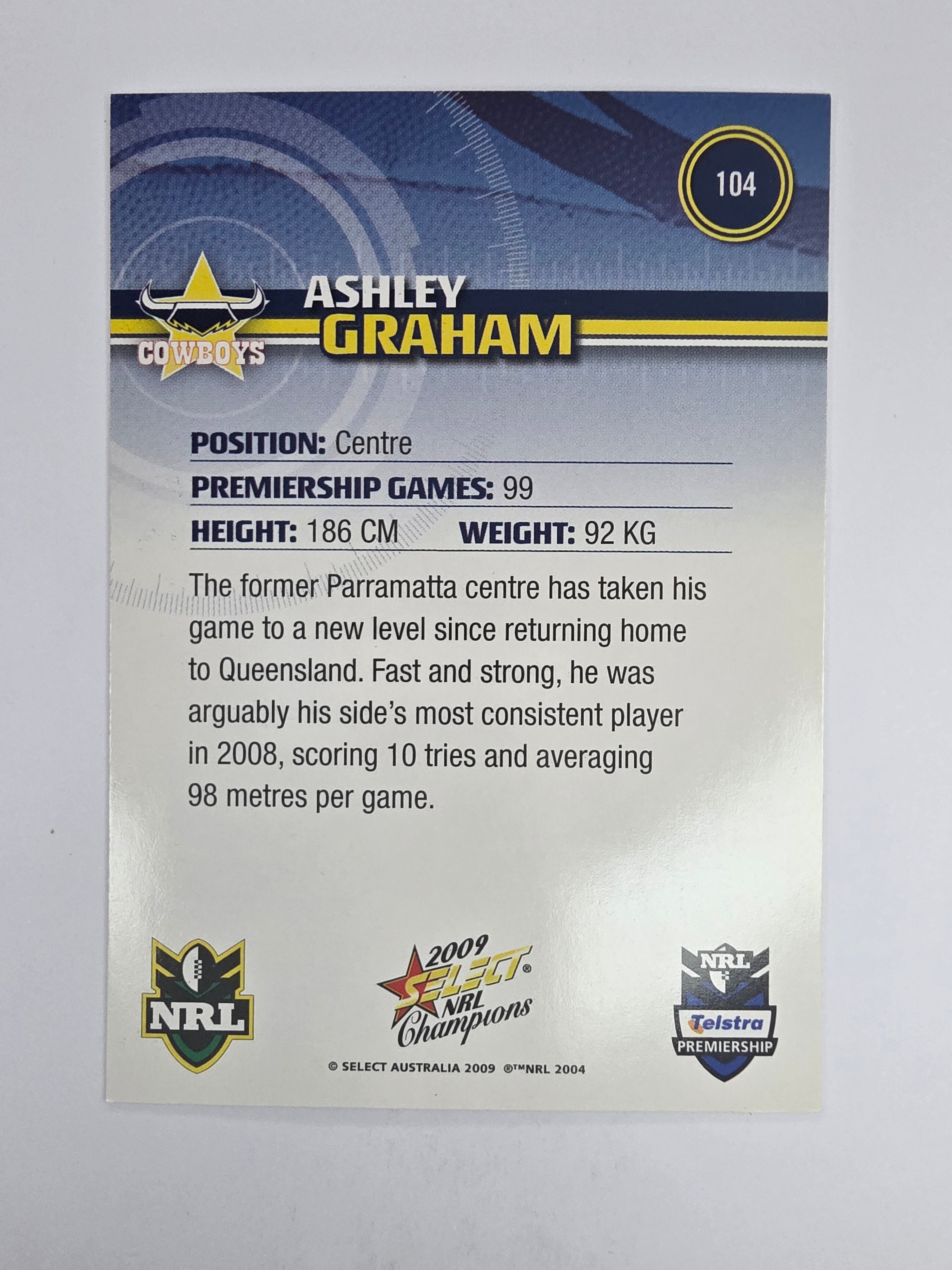 NRL 2009 Champions Base Card #104 Ashley Graham North Queensland Cowboys