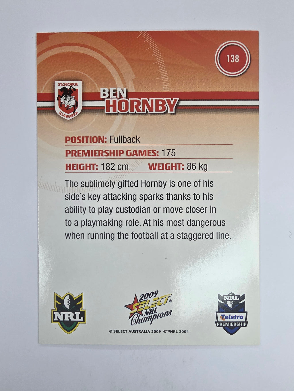 NRL 2009 Champions Base Card #138 Ben Hornby St George Illawarra Dragons