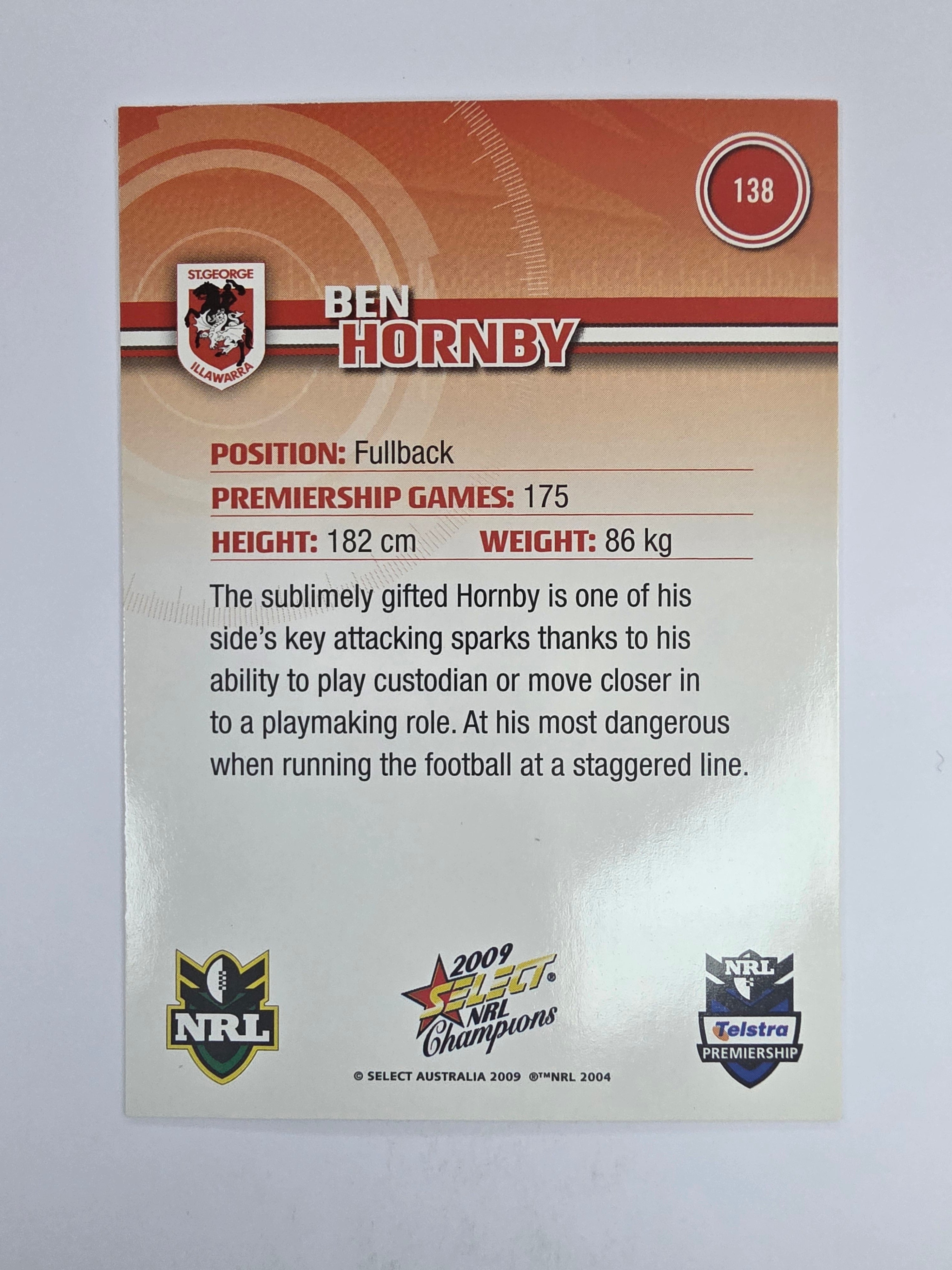 NRL 2009 Champions Base Card #138 Ben Hornby St George Illawarra Dragons