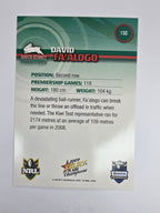 NRL 2009 Champions Base Card #150 David Fa’alogo South Sydney Rabbitohs