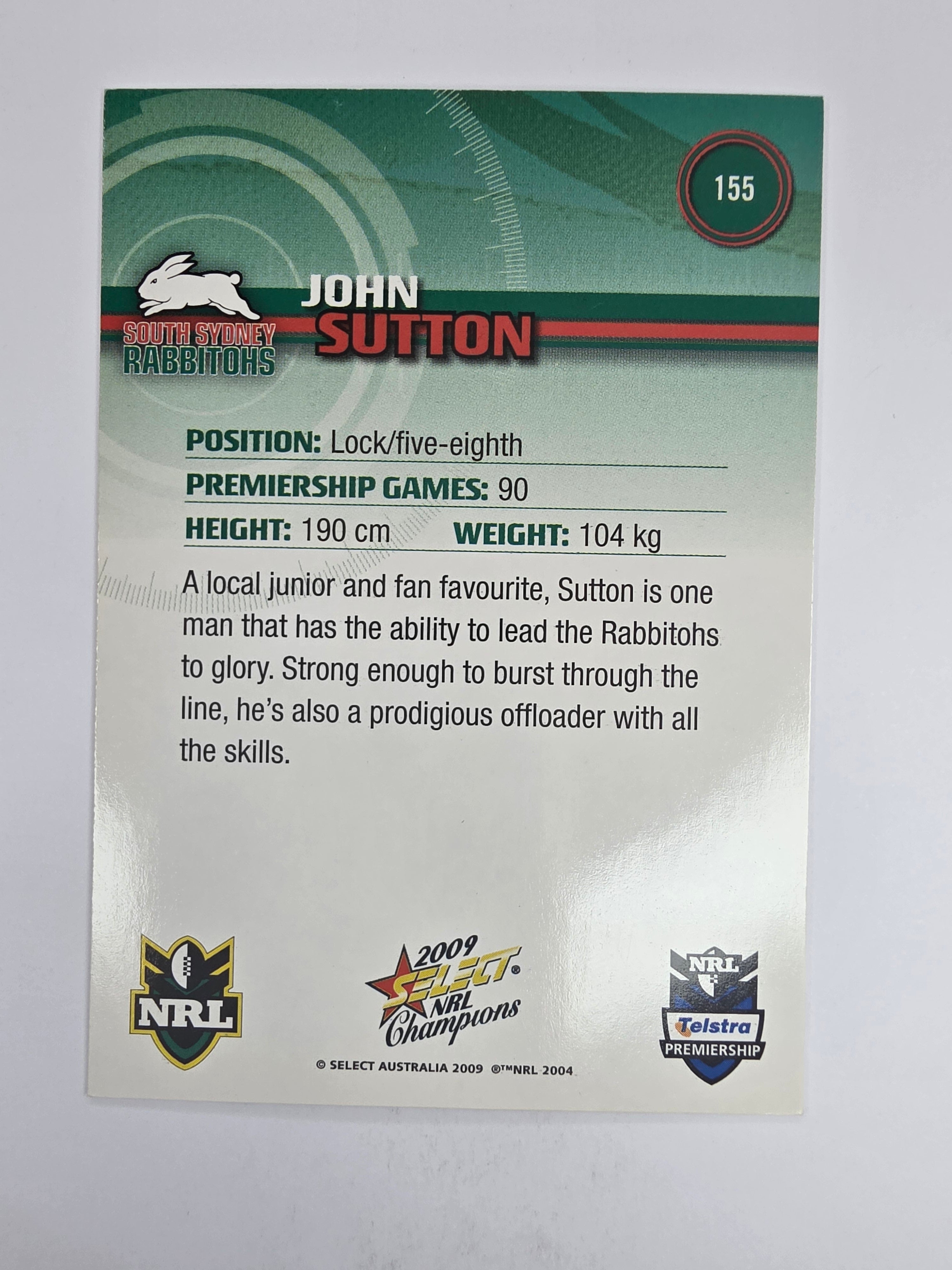 NRL 2009 Champions Base Card #155 John Sutton South Sydney Rabbitohs
