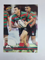 NRL 2009 Champions Base Card #158 Beau Champion South Sydney Rabbitohs