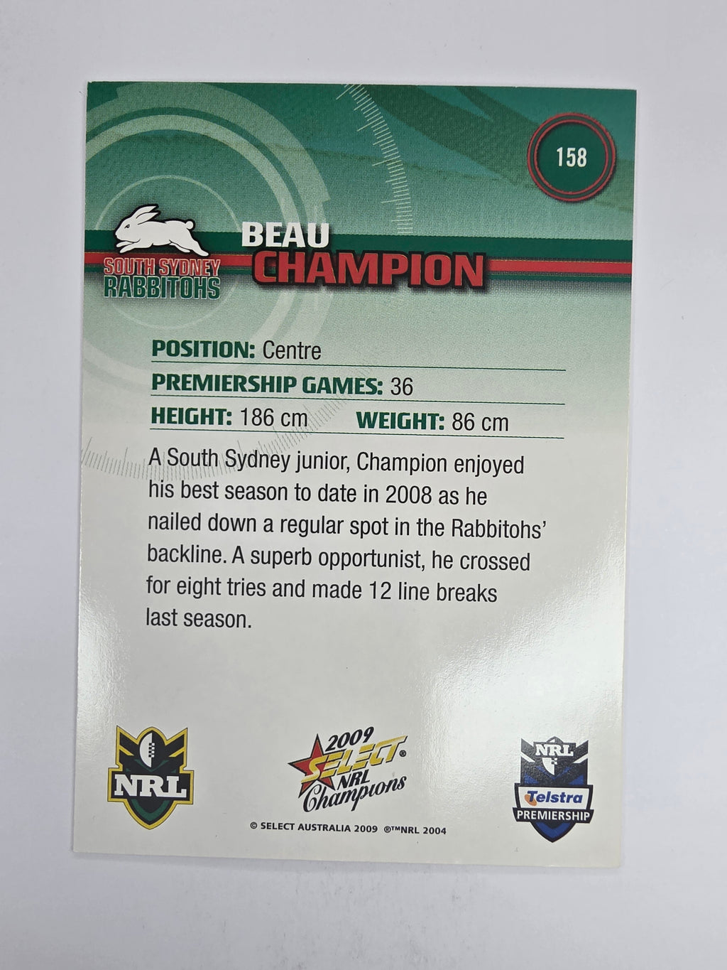 NRL 2009 Champions Base Card #158 Beau Champion South Sydney Rabbitohs