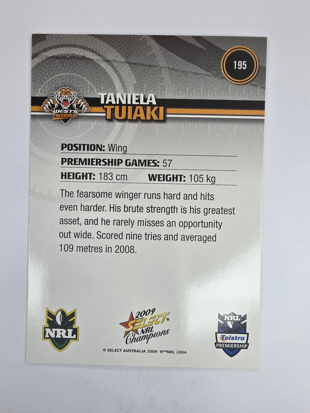 NRL 2009 Champions Base Card #195 Taniela Tuiaki Wests Tigers