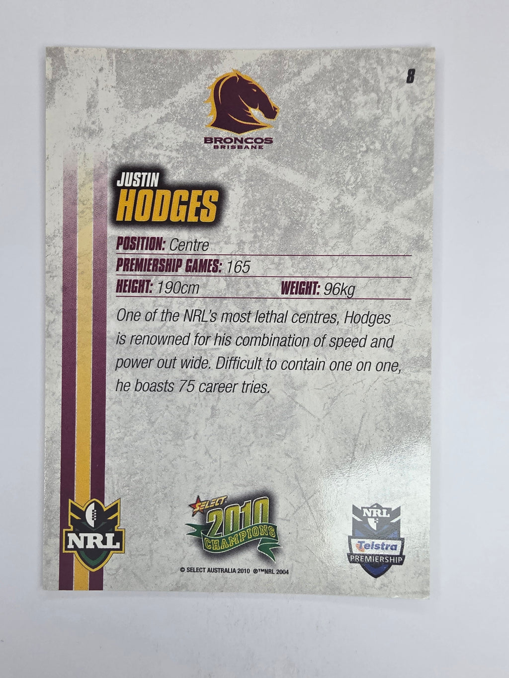 NRL 2010 Champions Base Card #8 Justin Hodges Brisbane Broncos