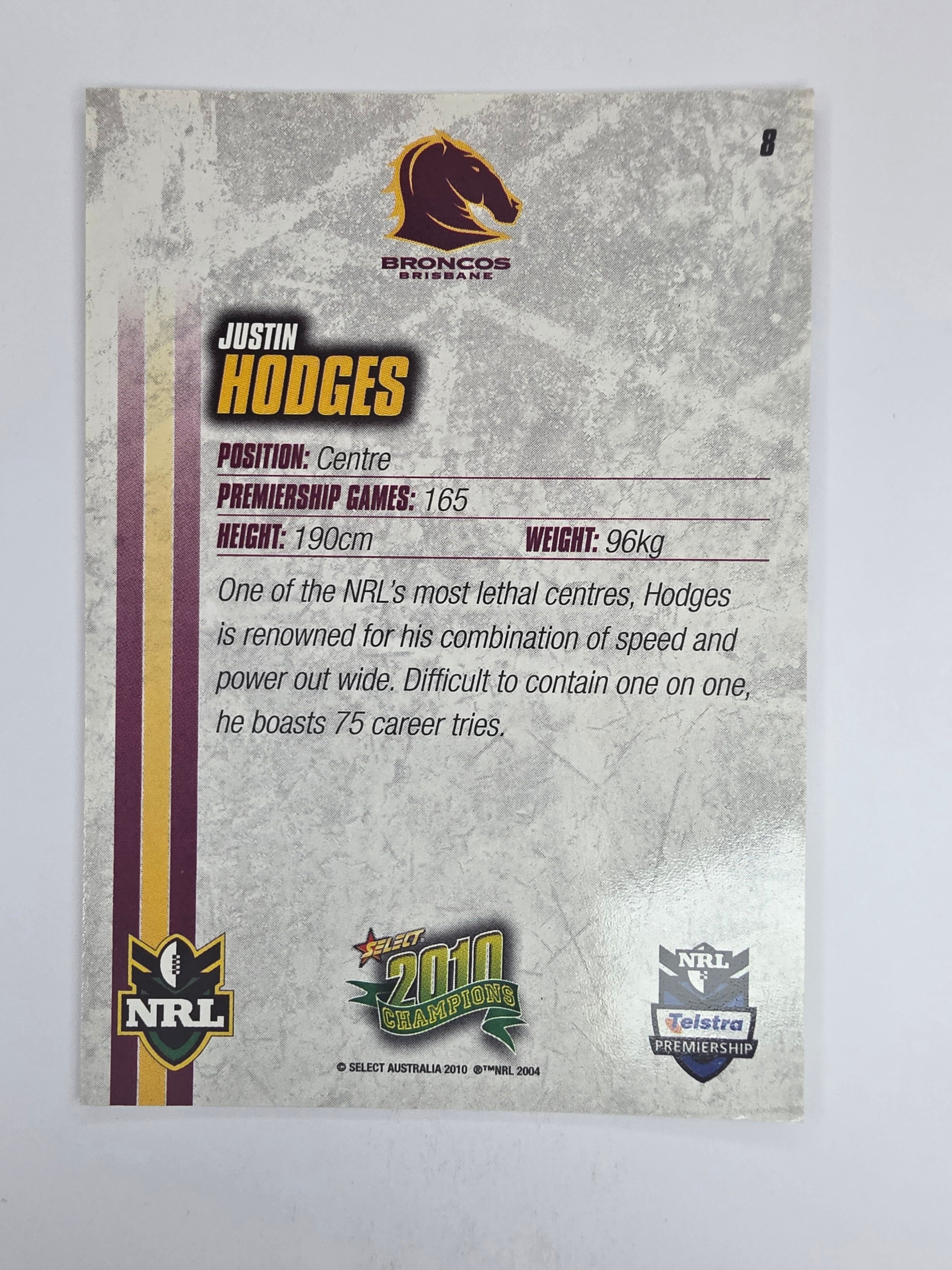 NRL 2010 Champions Base Card #8 Justin Hodges Brisbane Broncos