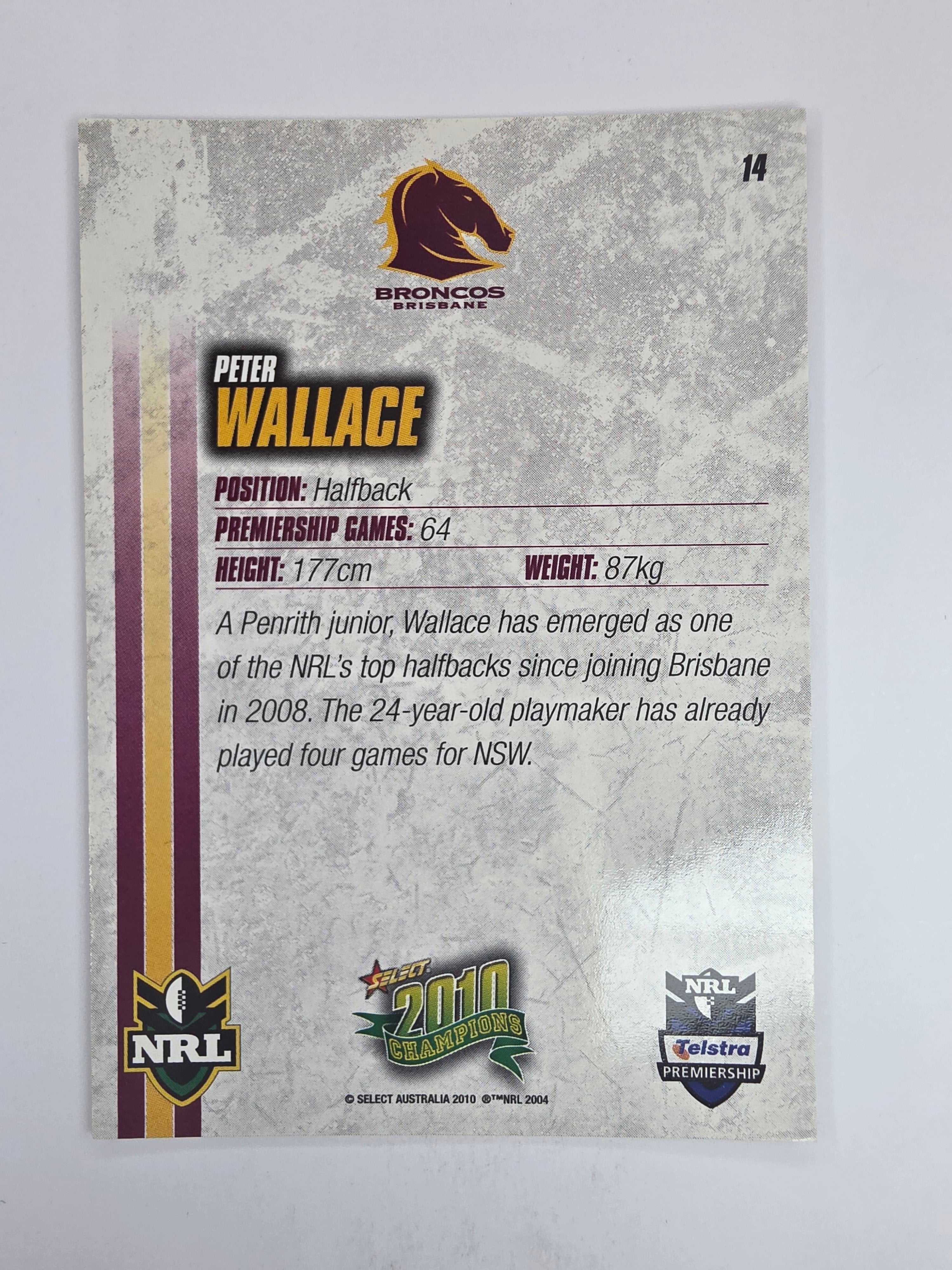 NRL 2010 Champions Base Card #14 Peter Wallace Brisbane Broncos