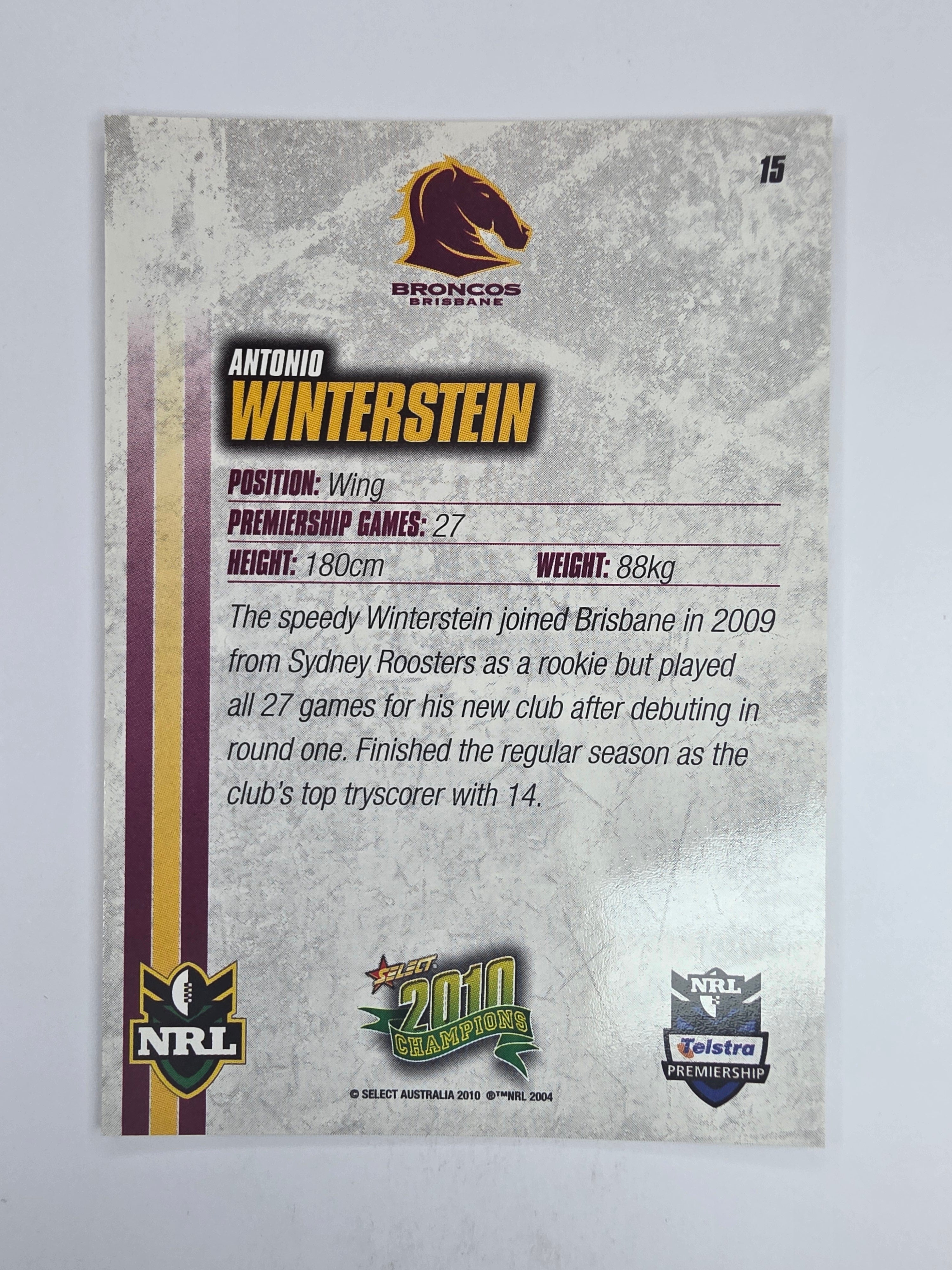 NRL 2010 Champions Base Card #15 Antonio Winterstein Brisbane Broncos