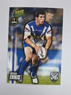 NRL 2010 Champions Base Card #17 Michael Ennis Canterbury Bankstown Bulldogs