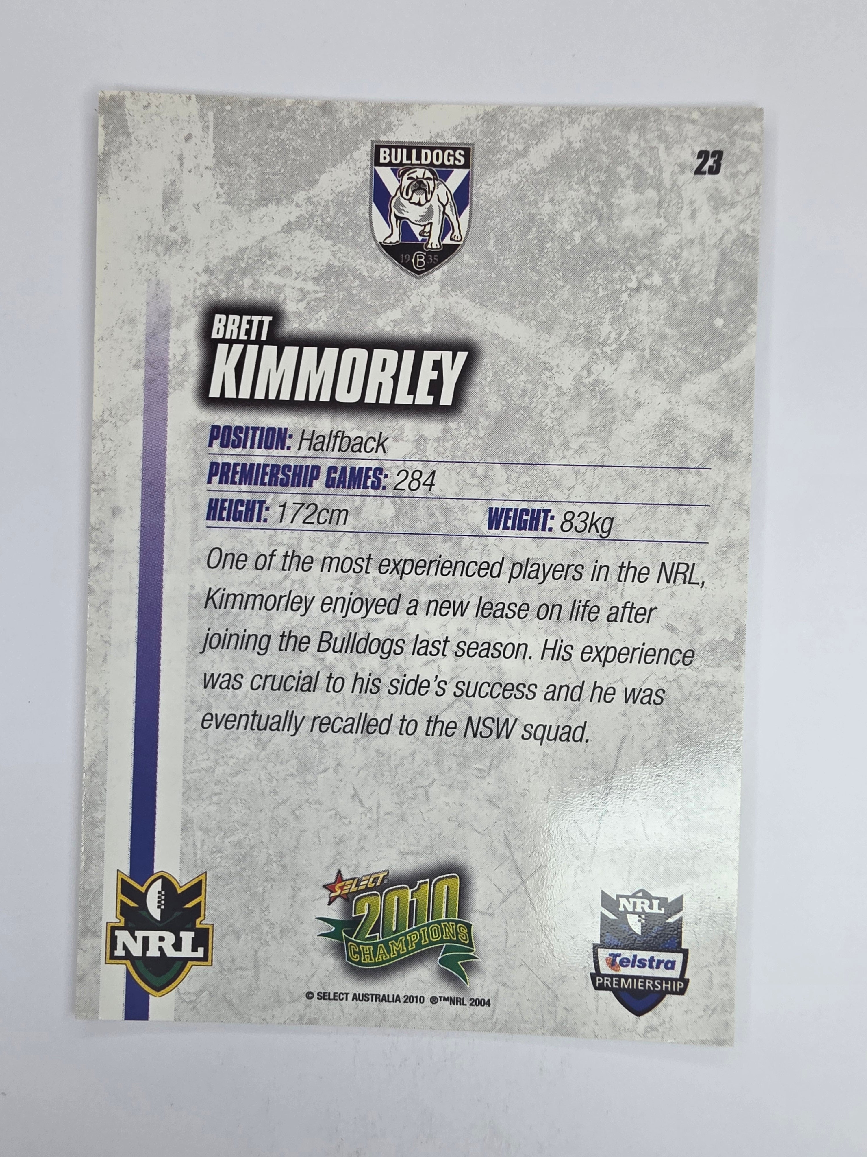 NRL 2010 Champions Base Card #23 Brett Kimmorley Canterbury Bankstown Bulldogs