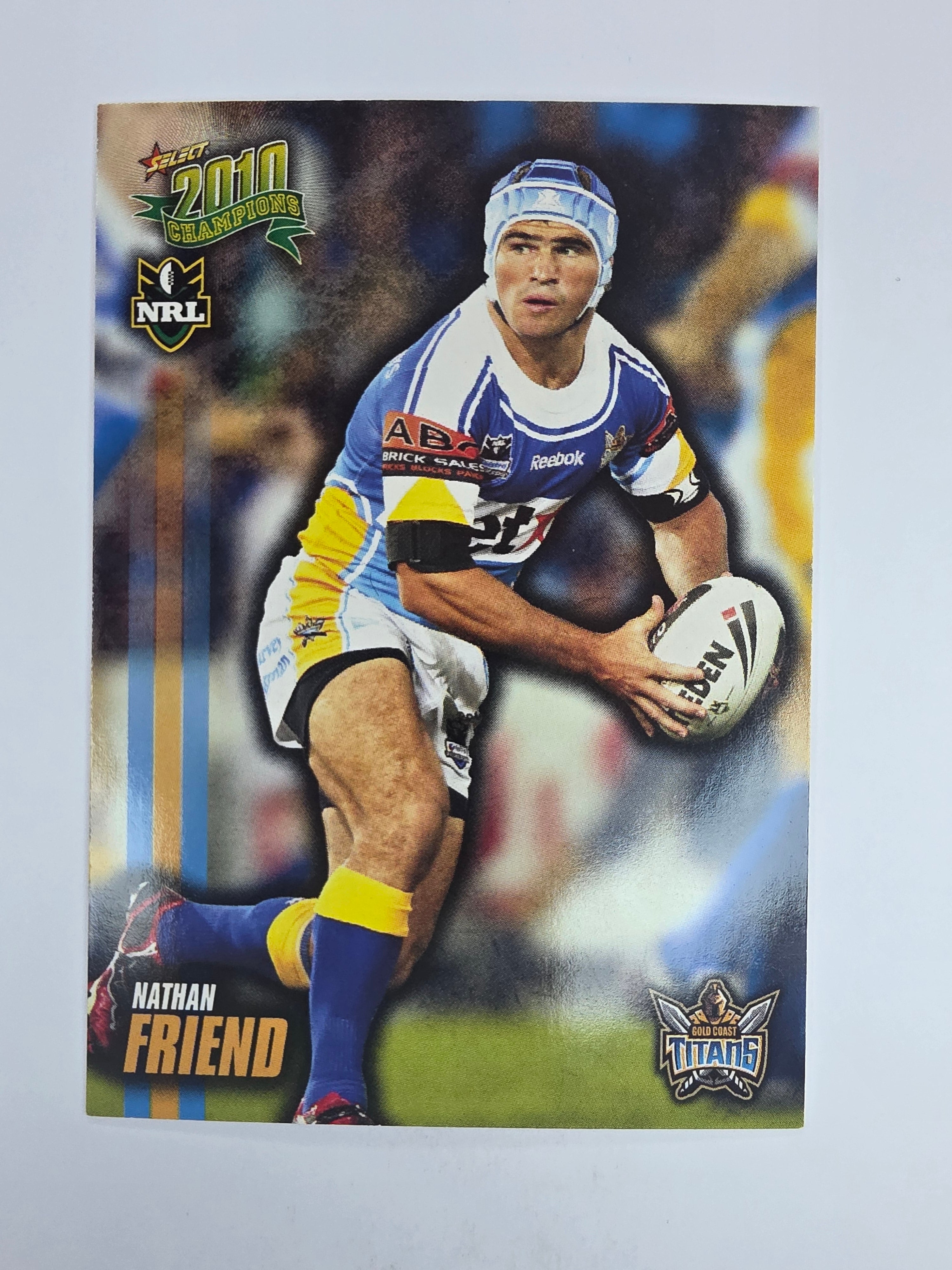 NRL 2010 Champions Base Card #56 Nathan Friend Gold Coast Titans