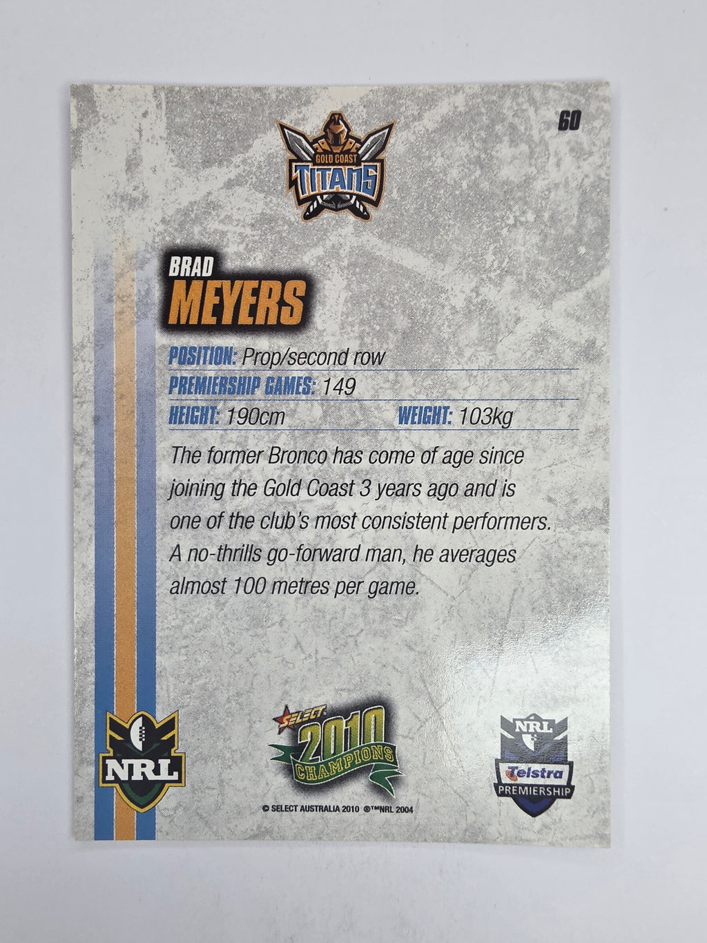 NRL 2010 Champions Base Card #60 Brad Meyers Gold Coast Titans
