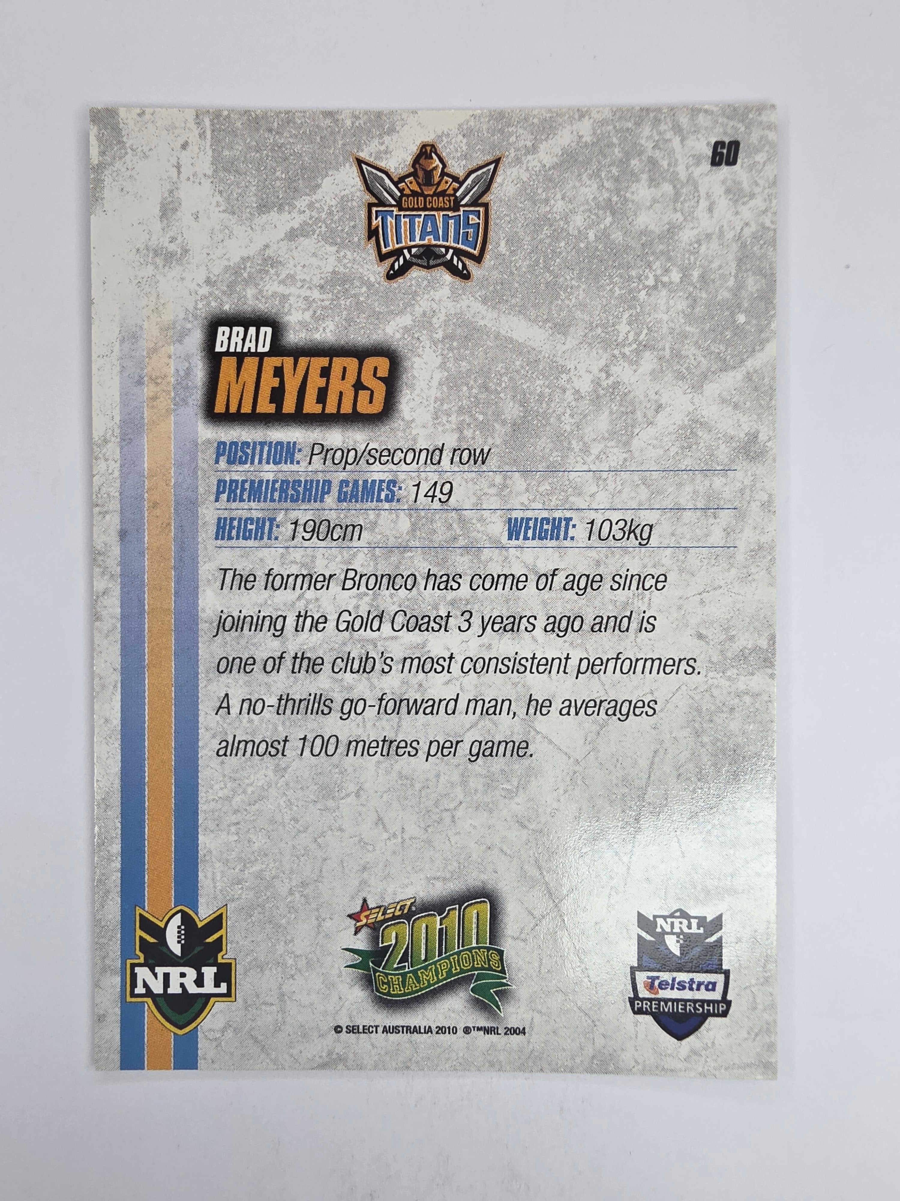 NRL 2010 Champions Base Card #60 Brad Meyers Gold Coast Titans