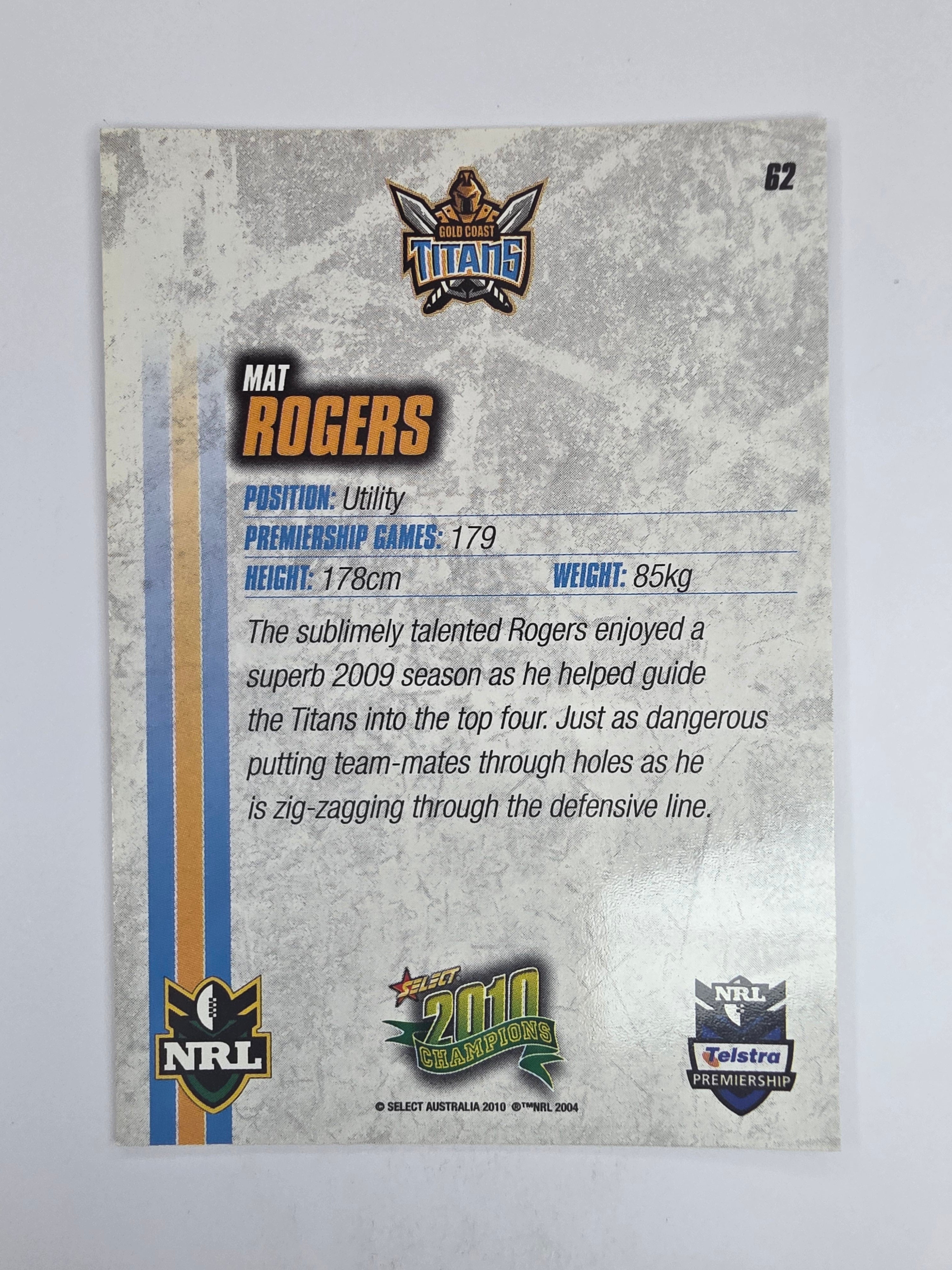 NRL 2010 Champions Base Card #62 Mat Rogers Gold Coast Titans