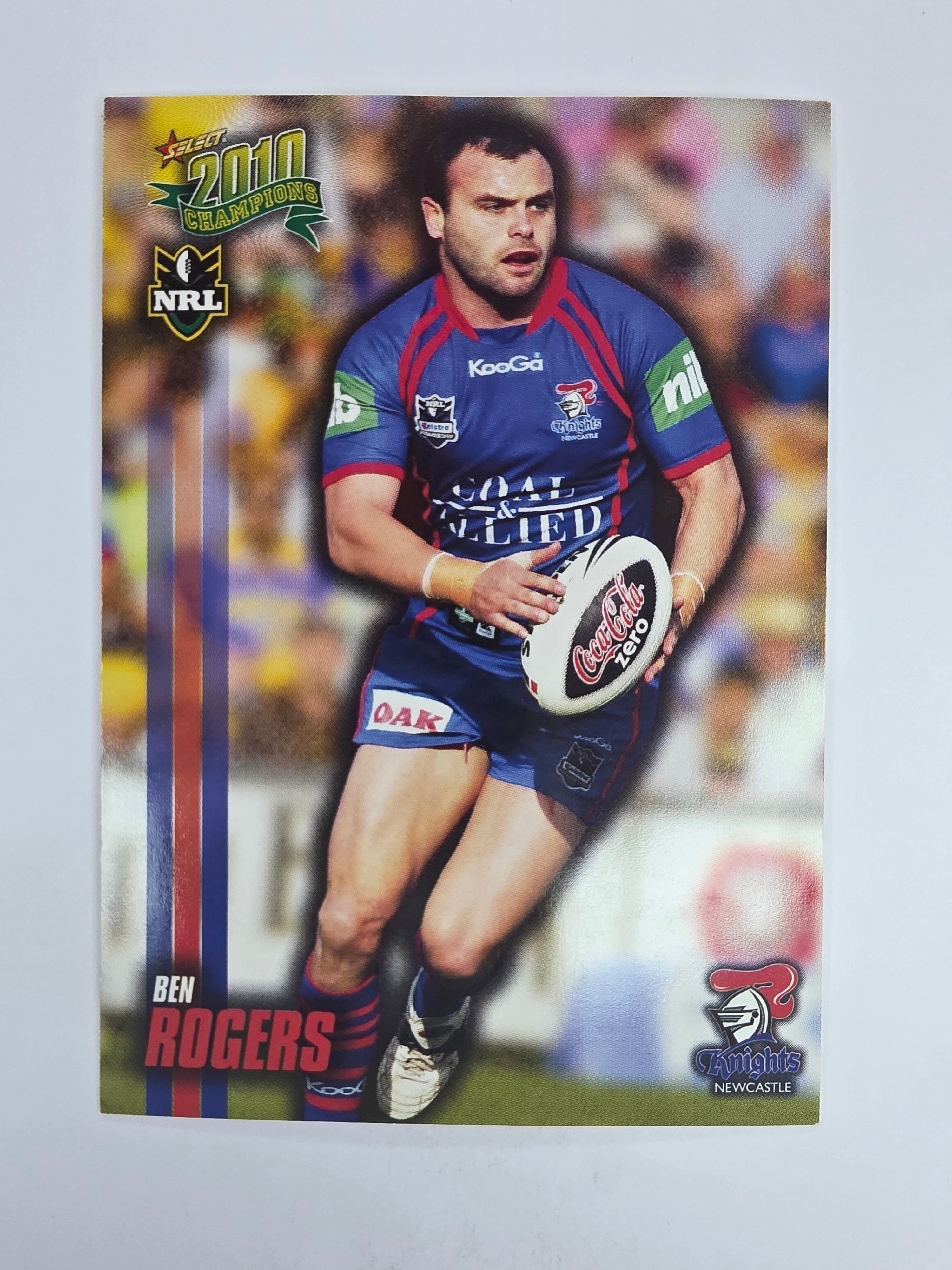 NRL 2010 Champions Base Card #96 Ben Rogers Newcastle Knights