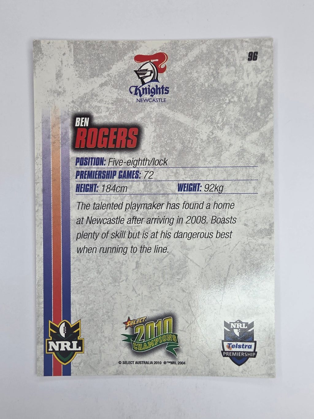 NRL 2010 Champions Base Card #96 Ben Rogers Newcastle Knights