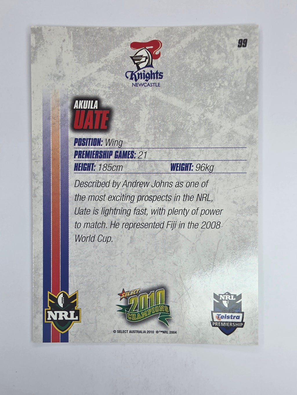 NRL 2010 Champions Base Card #99 Akuila Uate Newcastle Knights