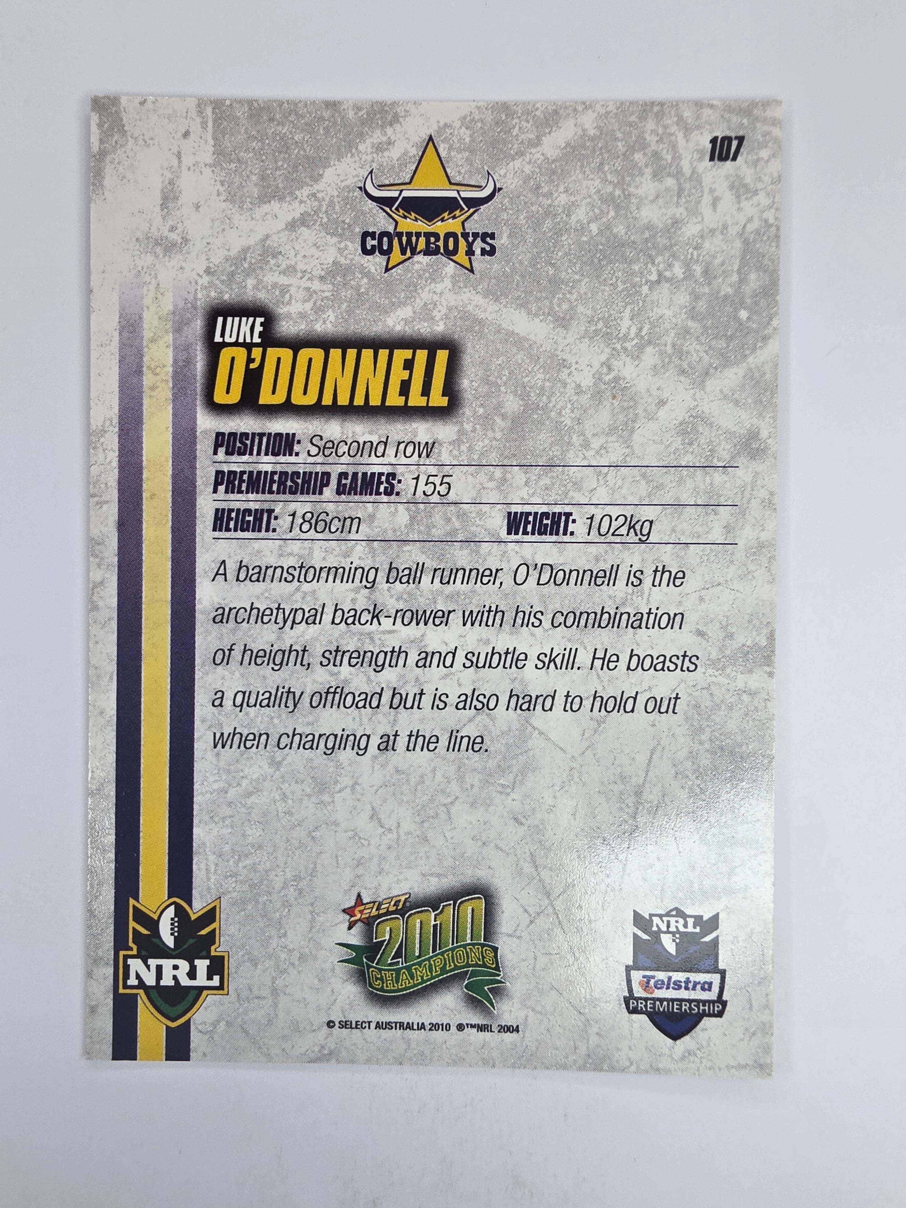 NRL 2010 Champions Base Card #107 Luke O’Donnell North Queensland Cowboys
