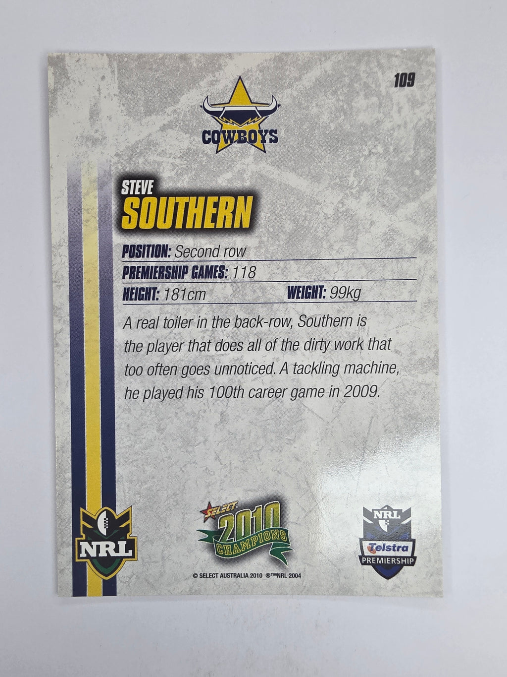 NRL 2010 Champions Base Card #109 Steve Southern North Queensland Cowboys