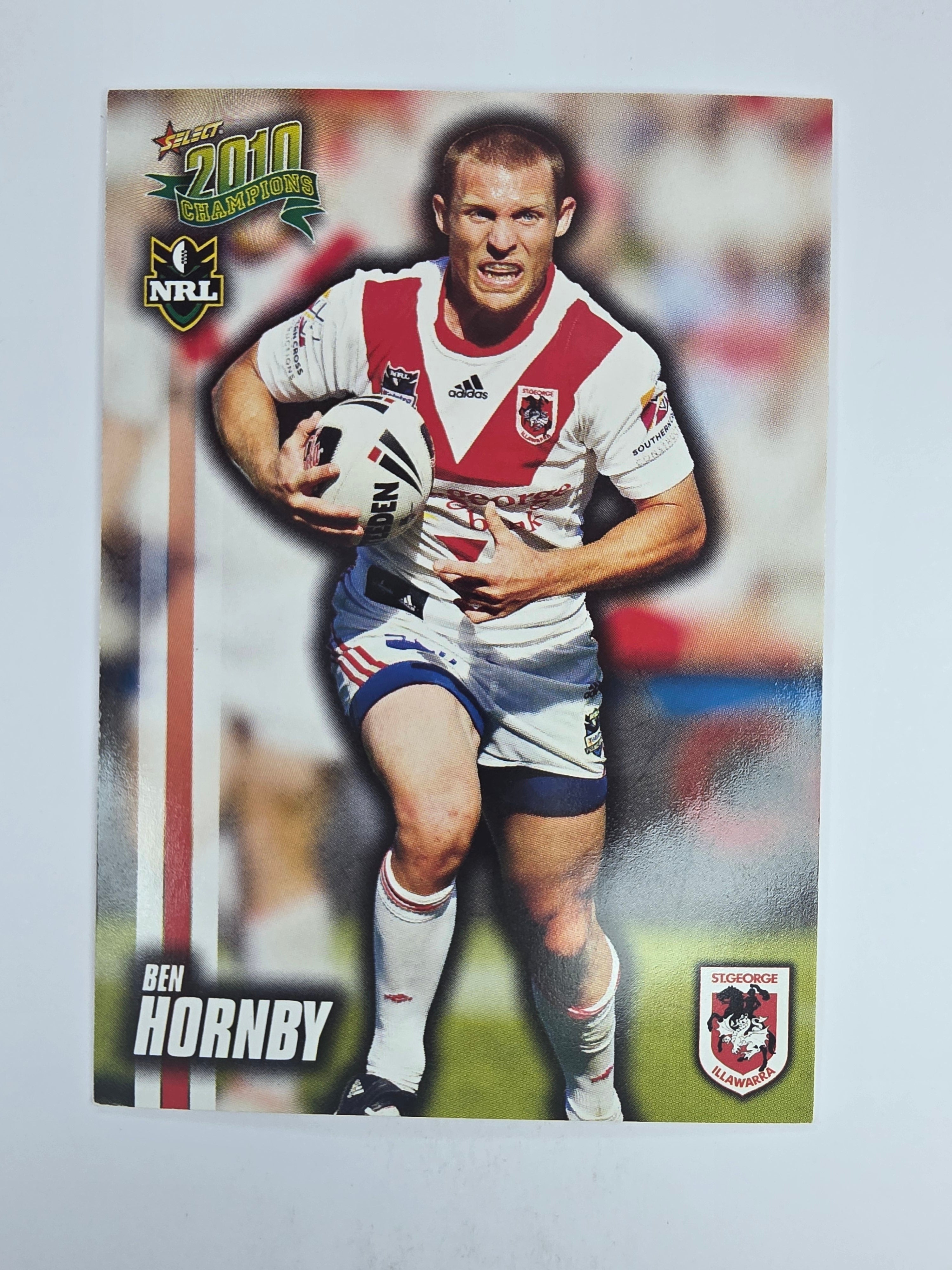 NRL 2010 Champions Base Card #136 Ben Hornby St George Illawarra Dragons