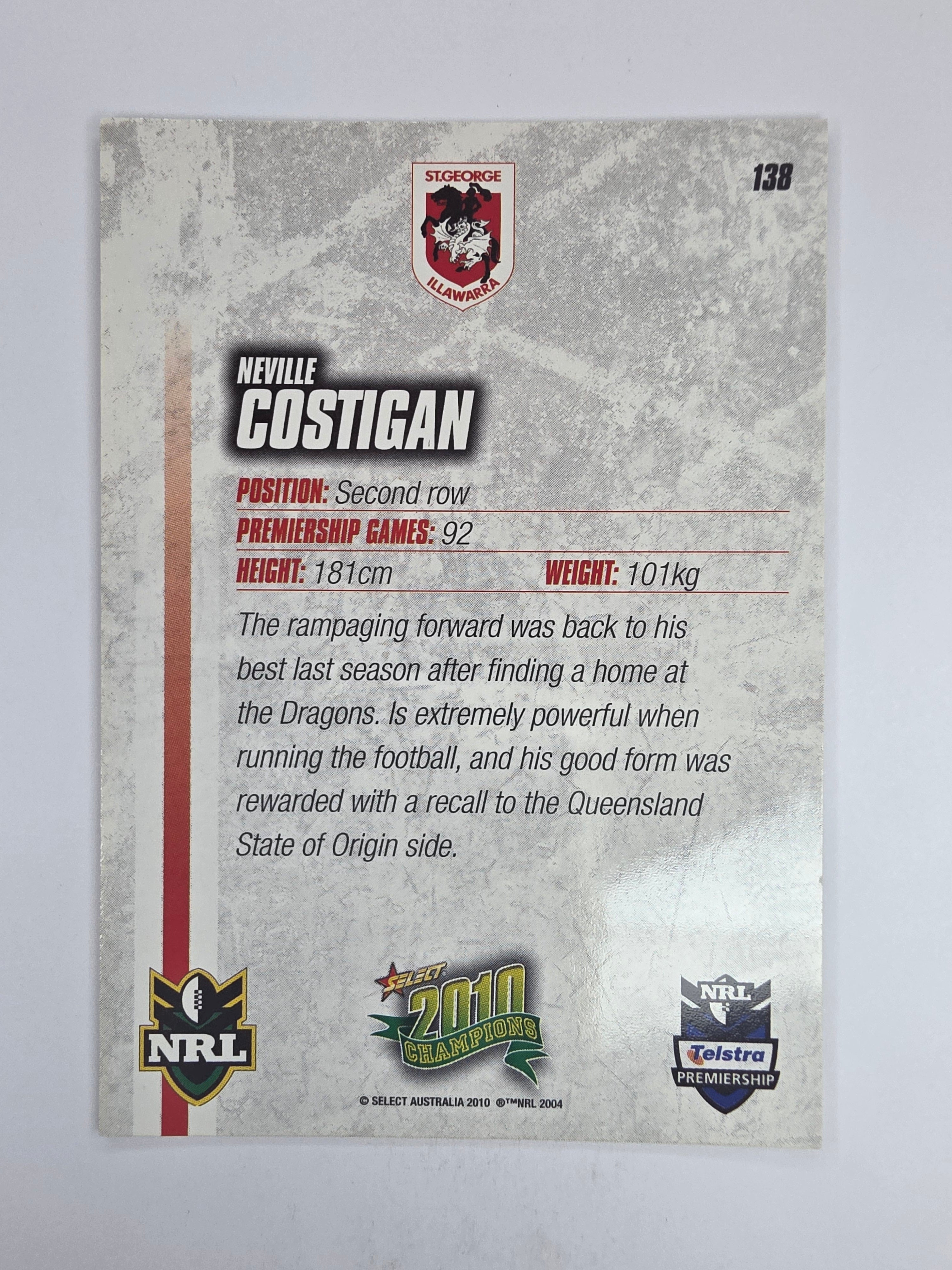 NRL 2010 Champions Base Card #138 Neville Costigan St George Illawarra Dragons