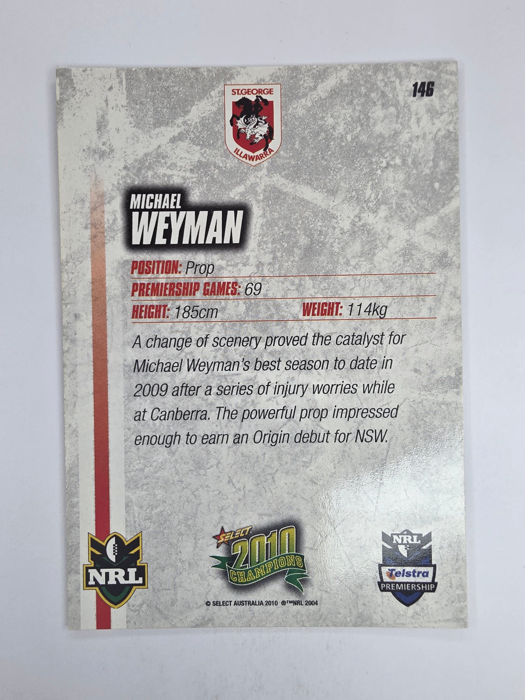 NRL 2010 Champions Base Card #146 Michael Weyman St George Illawarra Dragons