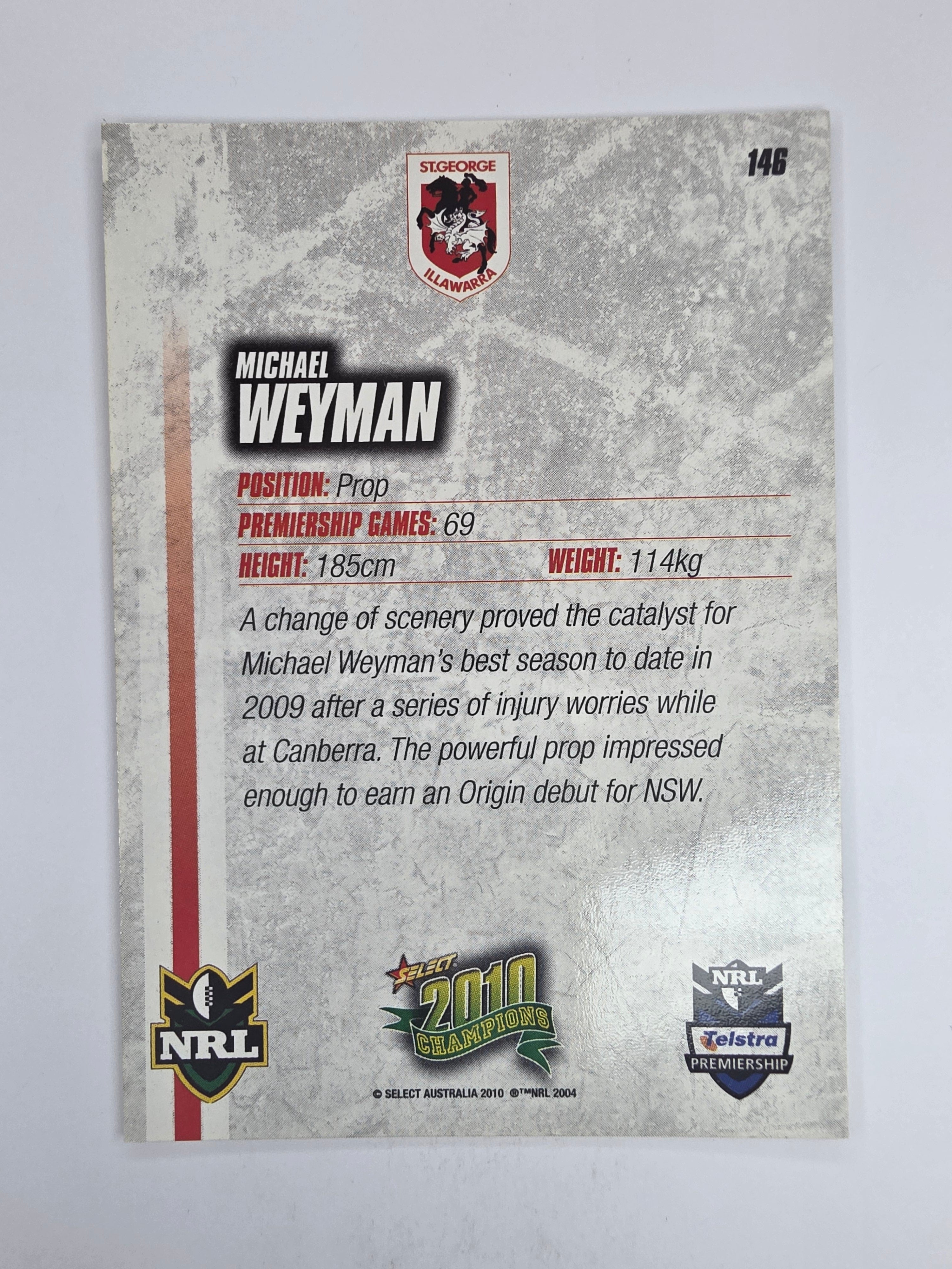 NRL 2010 Champions Base Card #146 Michael Weyman St George Illawarra Dragons