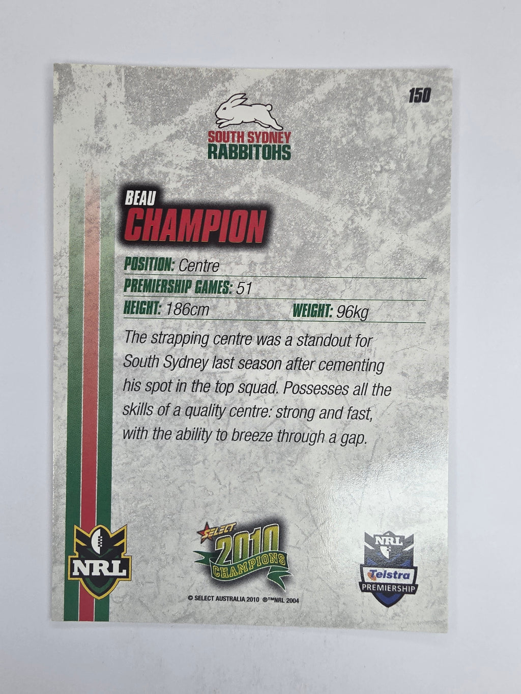 NRL 2010 Champions Base Card #150 Beau Champion South Sydney Rabbitohs