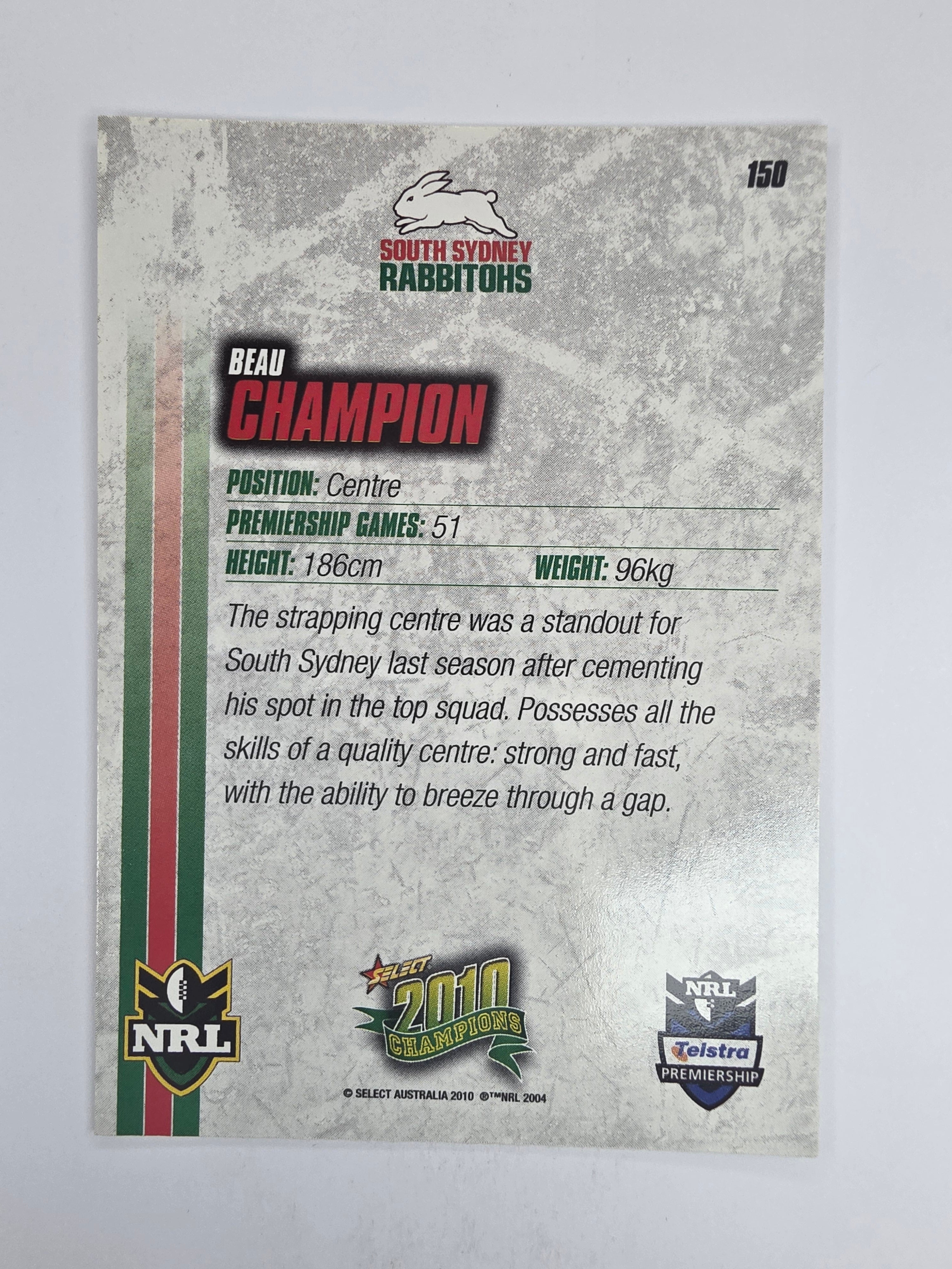 NRL 2010 Champions Base Card #150 Beau Champion South Sydney Rabbitohs