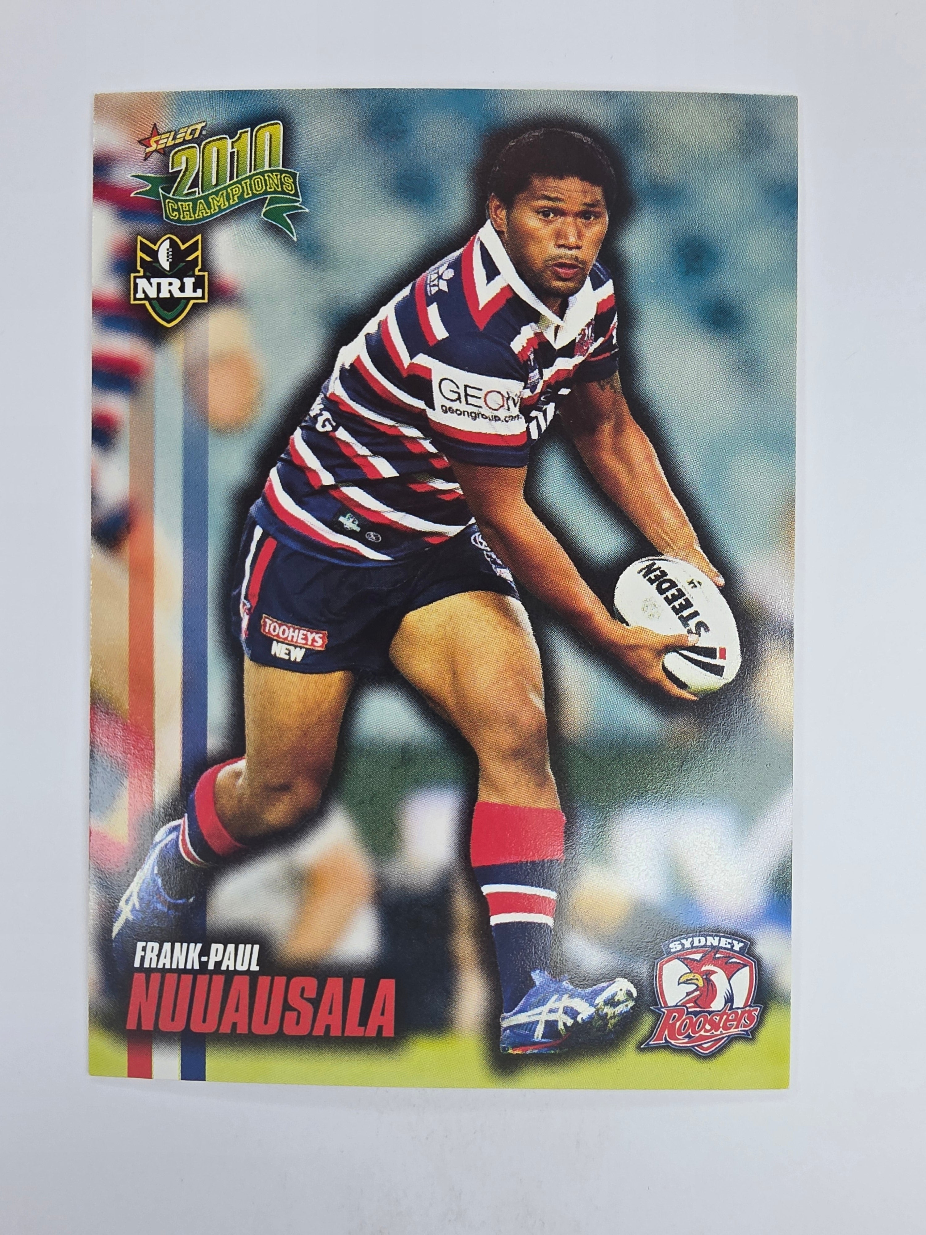 NRL 2010 Champions Base Card #165 Frank-Paul Nuuausala Sydney Roosters