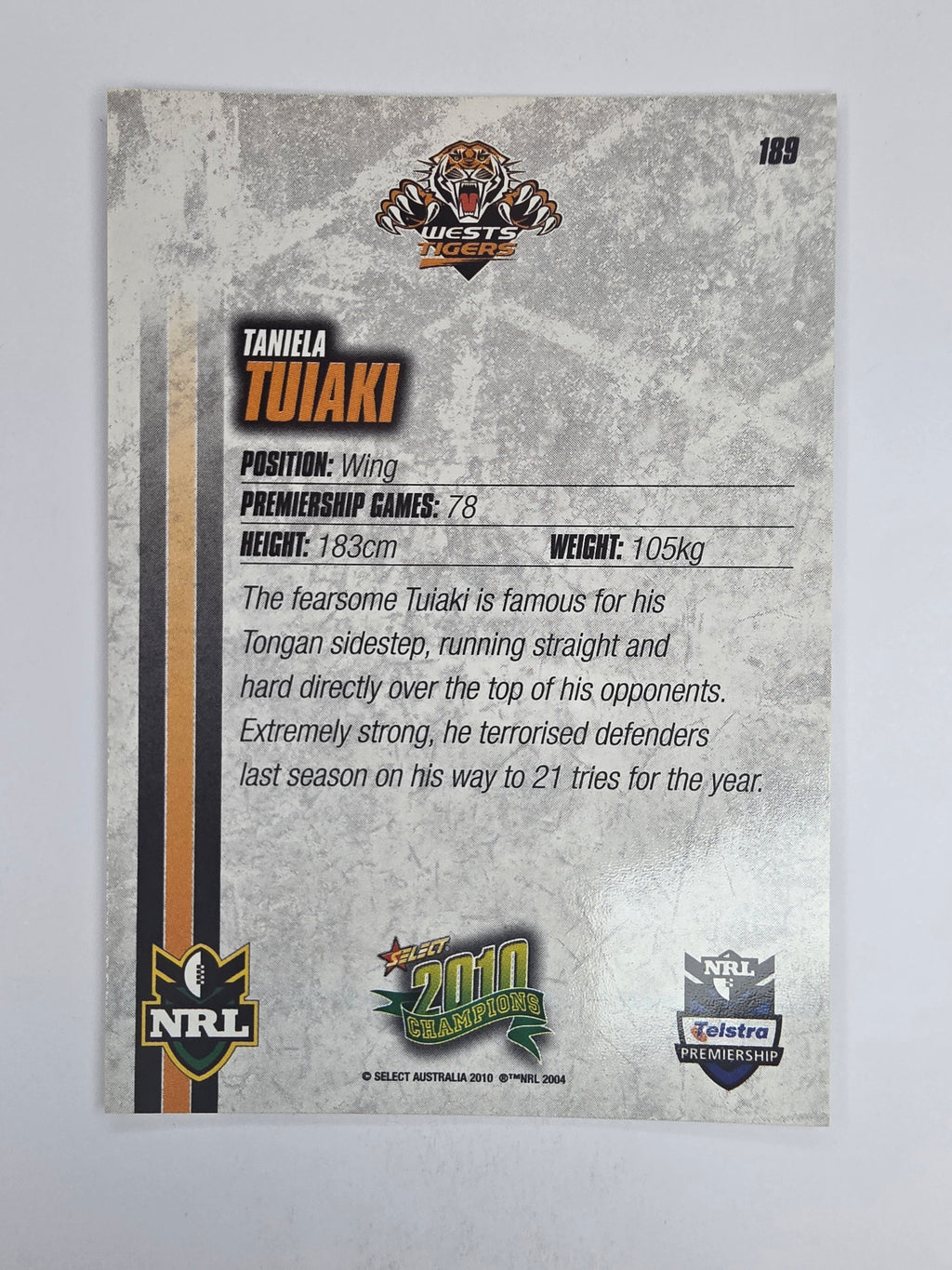 NRL 2010 Champions Base Card #189 Taniela Tuiaki Wests Tigers