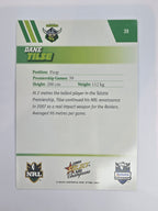 NRL 2008 Champions Base Card #39 Dane Tilse Canberra Raiders