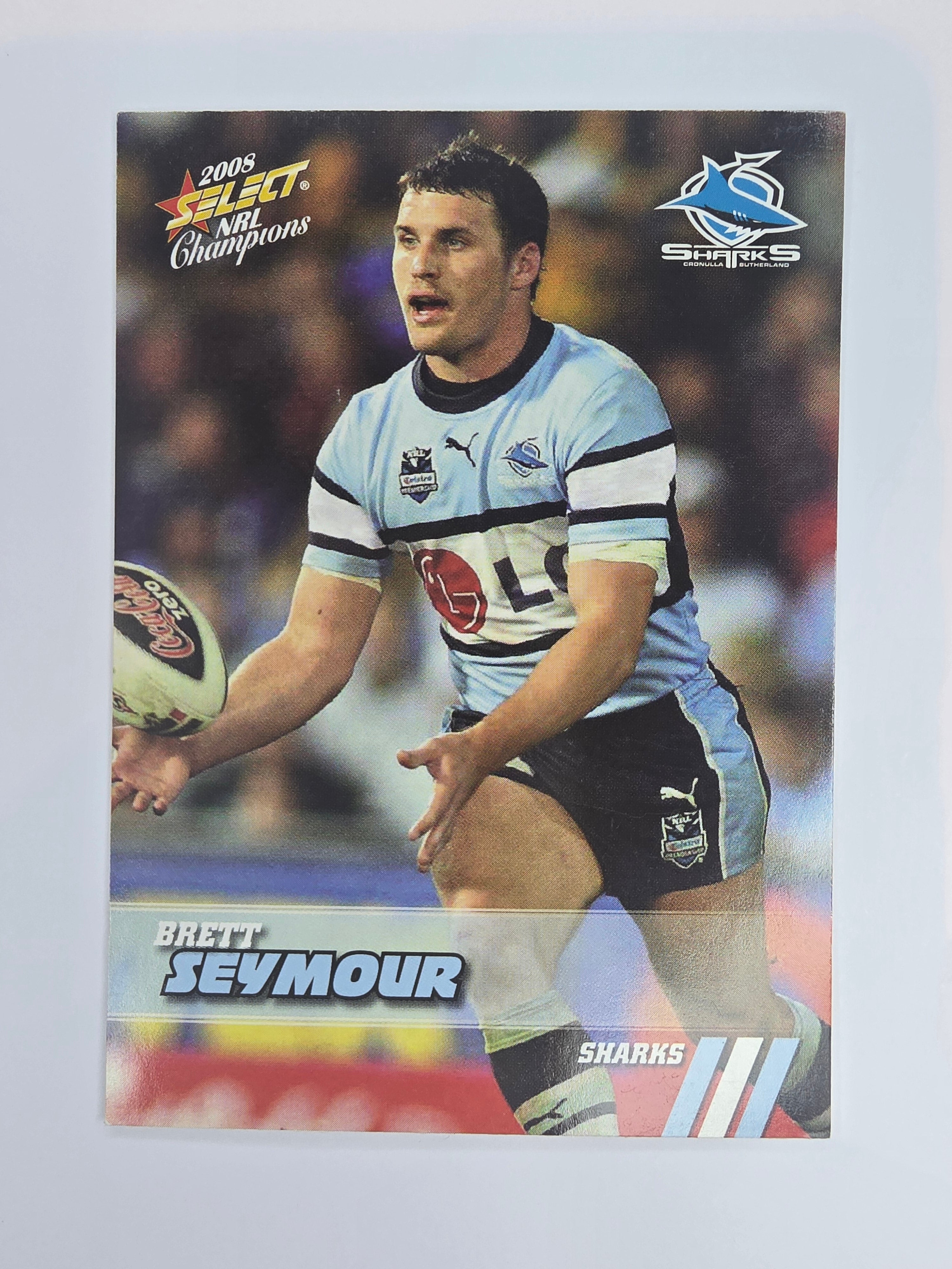 NRL 2008 Champions Base Card #48 Brett Seymour Cronulla Sutherland Sharks
