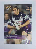 NRL 2008 Champions Base Card #83 Dallas Johnson Melbourne Storm